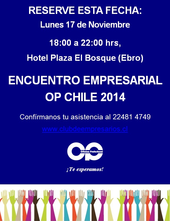 ENCUENTRO EMPRESARIAL OP CHILE 2014
